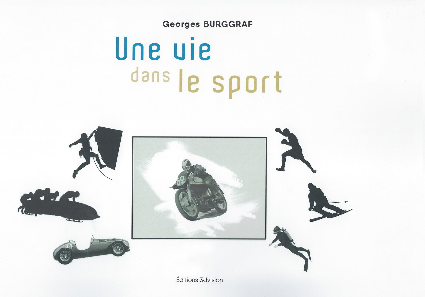 Une vie dans le sport