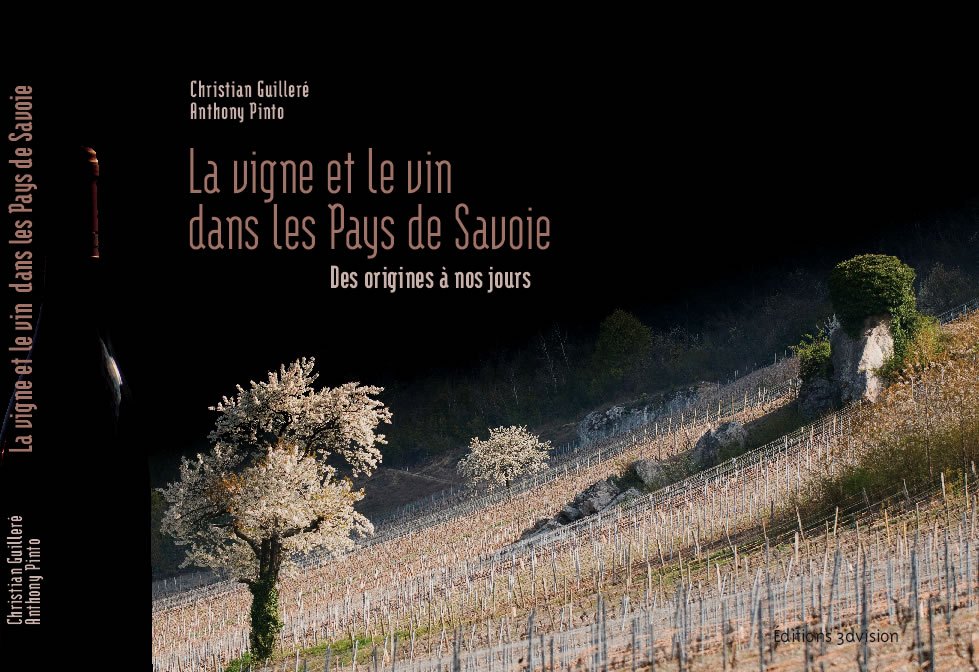 La vigne et le vin dans les Pays de Savoie